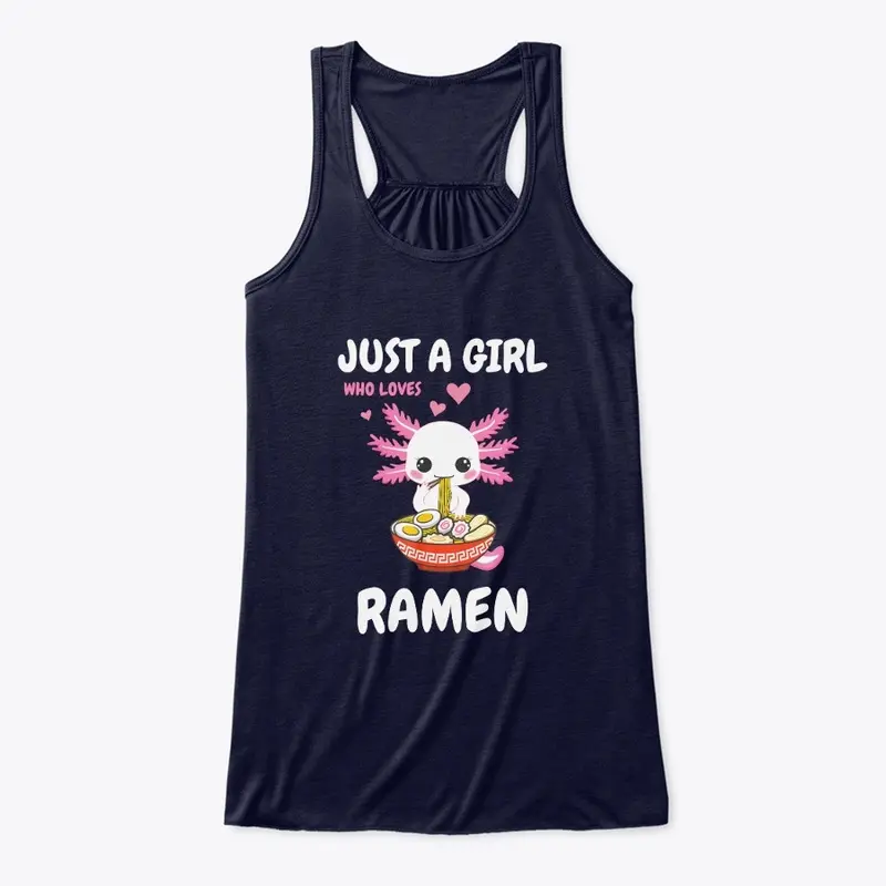 Just A Girl Who Loves Ramen T-Shirt