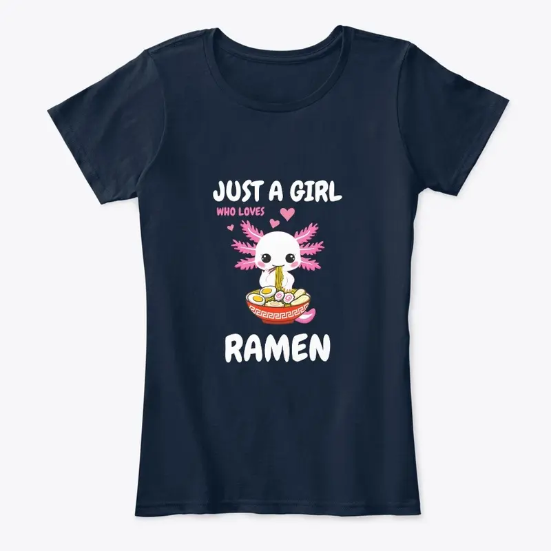 Just A Girl Who Loves Ramen T-Shirt