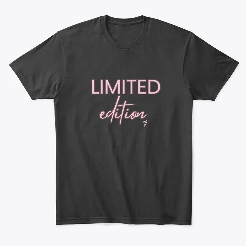 LIMITED Edition T-Shirt