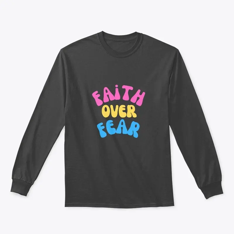 Faith Over Fear 